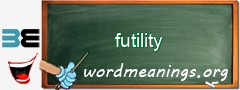WordMeaning blackboard for futility